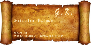 Geiszler Kálmán névjegykártya
